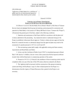 STATE OF VERMONT PUBLIC SERVICE BOARD CPG #NM-4141 Application of Mark Banks for a certificate of public good for an interconnected group netmetered photovoltaic electric power system