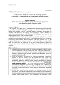 IEEJ: May[removed]April 10, 2003 380th Regular Meeting for Briefing Research Reports  Evaluation of the New Electricity Industry System