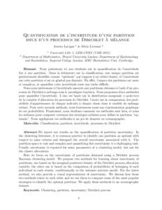 Quantification de l’incertitude d’une partition ` me ´lange issue d’un processus de Dirichlet a Aurore Lavigne