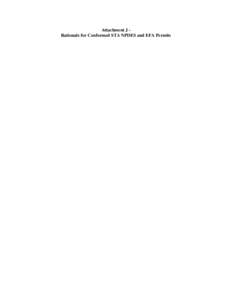 Attachment J Rationale for Conformed STA NPDES and EFA Permits  Rationale for Conformed STA NPDES and EFA Permits I. General Rationale All portions of STA NPDES and EFA permits not cited below were conformed to eliminat