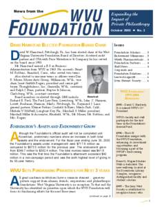 WVU FOUNDATION News from the DAVID HAMSTEAD ELECTED FOUNDATION BOARD CHAIR