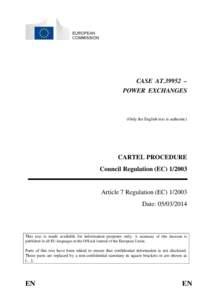 CASE AT.39952 – POWER EXCHANGES (Only the English text is authentic)  CARTEL PROCEDURE