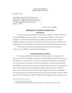 STATE OF VERMONT PUBLIC SERVICE BOARD Docket No[removed]Tariff Filing of Riverside Water Works, Inc. requesting (1) a 444% increase in its rates; (2)