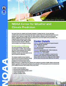 National Weather Service / Environmental data / Environmental Modeling Center / Climate Prediction Center / Air Resources Laboratory / Hydrometeorological Prediction Center / NOAA Hurricane Hunters / National Oceanic and Atmospheric Administration / National Centers for Environmental Prediction / Office of Oceanic and Atmospheric Research