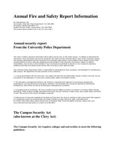 Annual Fire and Safety Report Information For emergencies, call: On campus, University Police Department: [removed]off campus, Beebe police/EMS: 911 Student Success Center, during hours: [removed]All campus phon