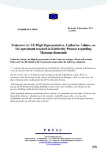 Brussels, 1 November 2011 AEUROPEAN UNION  Statement by EU High Representative, Catherine Ashton, on
