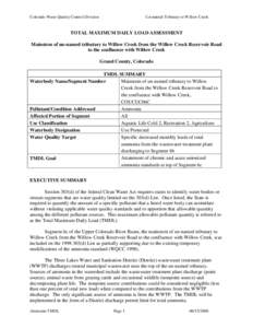 Colorado Water Quality Control Division  Un-named Tributary to Willow Creek TOTAL MAXIMUM DAILY LOAD ASSESSMENT Mainstem of un-named tributary to Willow Creek from the Willow Creek Reservoir Road