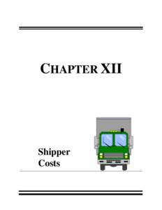 CHAPTER XII  Shipper Costs  Introduction