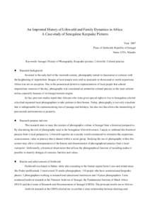  An Imprinted History of Lifeworld and Family Dynamics in Africa: A Case-study of Senegalese Keepsake Pictures Year: 2007