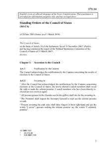 Standing Rules of the United States Senate / General Council of the University of St Andrews / Part Two of the Fundamental Statue of the Kingdom of Albania / Parliament of Singapore / Quorum / Council of State