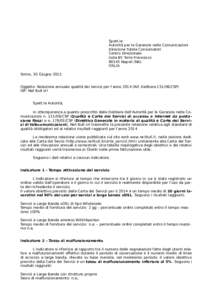 Spett.le Autorità per le Garanzie nelle Comunicazioni Direzione Tutela Consumatori Centro Direzionale Isola B5 Torre FrancescoNapoli (NA)