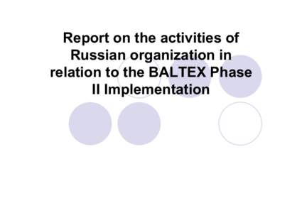 Microsoft PowerPoint - Report_Russia_BALTEX2008.ppt