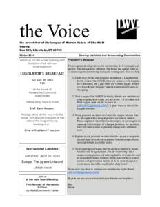the Voice  the newsletter of the League of Women Voters of Litchfield County Box 899, Litchfield, CTWinter 2014