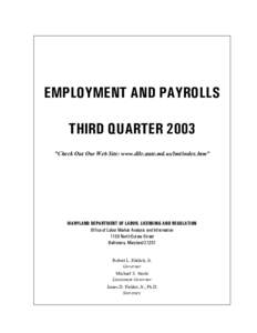 EMPLOYMENT AND PAYROLLS THIRD QUARTER 2003 