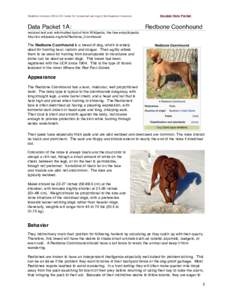 Dog breeds / Redbone Coonhound / Coonhound / Hunting Dog / Hound / Beagle / Dog / Foxhound / Where the Red Fern Grows / Black and Tan Coonhound / Bluetick Coonhound