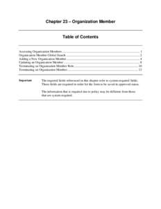 Chapter 23 – Organization Member  Table of Contents Accessing Organization Members .................................................................................................. 1 Organization Member Global Search 