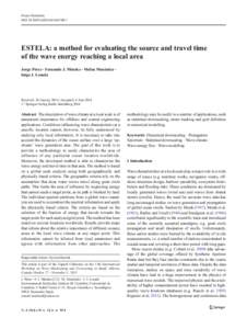 Ocean Dynamics DOI[removed]s10236[removed]ESTELA: a method for evaluating the source and travel time of the wave energy reaching a local area Jorge Pérez & Fernando J. Méndez & Melisa Menéndez &