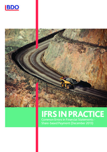 IFRS IN PRACTICE Common Errors in Financial Statements Share-based Payment (December 2013) 2  IFRS IN PRACTICE - COMMON ERRORS IN FINANCIAL STATEMENTS - SHARE-BASED PAYMENT (DECEMBER 2013)