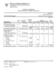 Montana-Dakota Utilities Co. A Division of MDU Resources Group, Inc. 400 N 4th Street Bismarck, ND[removed]State of South Dakota