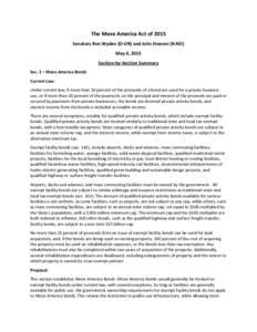 The Move America Act of 2015 Senators Ron Wyden (D-OR) and John Hoeven (R-ND) May 4, 2015 Section-by-Section Summary Sec. 2 – Move America Bonds Current Law: