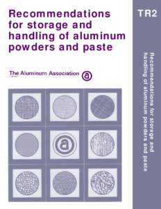 Recommendations for storage and handling of aluminum powders and paste  TR2