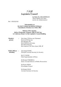 立法會 Legislative Council LC Paper No. CB[removed]These minutes have been seen by the Administration) Ref : CB2/SS/3/02