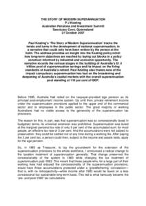 Investment / Members of the Australian House of Representatives / Employment compensation / Governments of Australia / Superannuation in Australia / Prices and Incomes Accord / Pension / Hawke-Keating Government / Paul Keating / Politics of Australia / Taxation in Australia / Australia