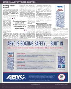 SPECIAL ADVERTISING SECTION SPECIAL ADVERTISING SECTION Boating Safety Built In Equipment manufacturers, boat builders, service technicians, boat surveyors and anyone working in the maritime industry who is concerned wit