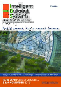 7th edition  SERVICE, INDUSTRIAL AND PUBLIC BUILDING PERFORMANCE TRADE FAIR  Build smart, for a smart future