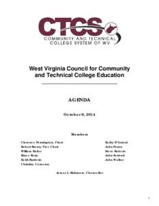 West Virginia Council for Community and Technical College Education __________________________ AGENDA October 9, 2014