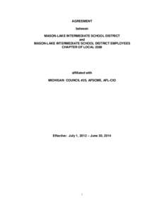 AGREEMENT between MASON-LAKE INTERMEDIATE SCHOOL DISTRICT and MASON-LAKE INTERMEDIATE SCHOOL DISTRICT EMPLOYEES CHAPTER OF LOCAL 2389