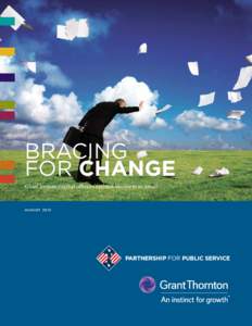 Bracing for Change Chief human capital officers rethink business as usual August 2012
