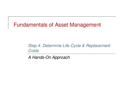 life cycle and replacement costs