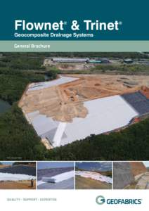 Flownet & Trinet ® Geocomposite Drainage Systems General Brochure