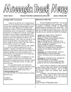 Volume 3 issue 1  Moccasin Track News is published every other month January—February 2008