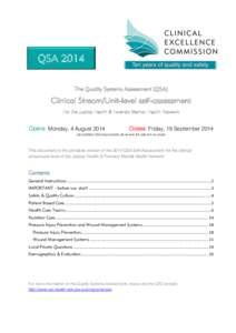 QSA 2014 The Quality Systems Assessment (QSA) Clinical Stream/Unit-level self-assessment For the Justice Health & Forensic Mental Health Network