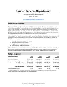 Human Services Department John Okamoto, Interim Directorhttp://www.seattle.gov/humanservices/  Department Overview