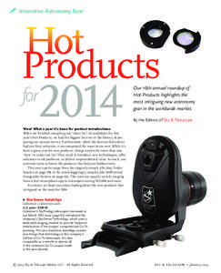 Innovative Astronomy Gear  Products 2014