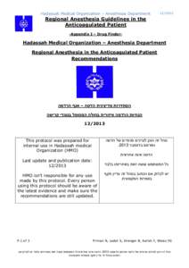 Hadassah Medical Organization – Anesthesia DepartmentRegional Anesthesia Guidelines in the Anticoagulated Patient