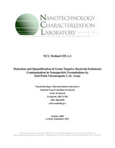NCL Method STE-1.1  Detection and Quantification of Gram Negative Bacterial Endotoxin Contamination in Nanoparticle Formulations by End Point Chromogenic LAL Assay