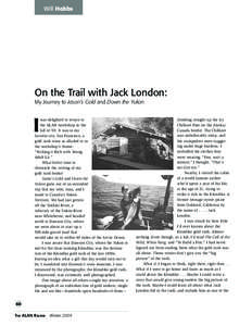 Will Hobbs  On the Trail with Jack London: My Journey to Jason’s Gold and Down the Yukon  I