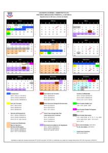 CALENDARIO ACADÉMICO - ADMINISTRATIVO 2014 POSTGRADO (MODALIDADES: PRESENCIAL y A DISTANCIA) Departamento de Admisión y Control de Estudio Enero L