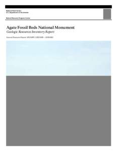 Agate Fossil Beds National Monument Geologic Resources Inventory Report