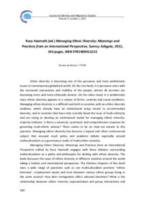 Journal of Identity and Migration Studies Volume 5, number 1, 2011 Reza Hasmath (ed.) Managing Ethnic Diversity: Meanings and Practices from an International Perspective, Surrey: Ashgate, 2011, 243 pages, ISBN