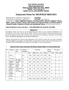 EAST CENTRAL RAILWAY Railway Recruitment Cell Polson Complex, Digha Ghat, Patna[removed]Website : www.rrcecr.gov.in Helpline Tele No[removed], [removed]