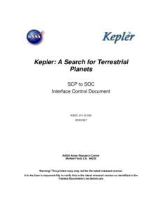 Kepler: A Search for Terrestrial Planets SCP to SOC Interface Control Document  KSOC[removed]