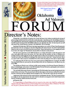 The mission of the Ad Valorem Division of the Oklahoma Tax Commission is to promote an ad valorem property tax system which is fair and equitable to all taxpayers by implementing standard valuation methodology, tax law c