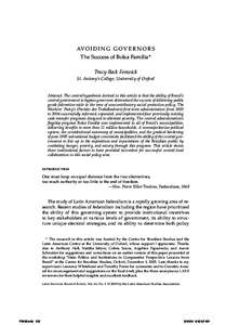 AV O I D I N G G O V E R N O R S The Success of Bolsa Família * Tracy Beck Fenwick St. Antony’s College, University of Oxford  Abstract: The central hypothesis derived in this article is that the ability of Brazil’s