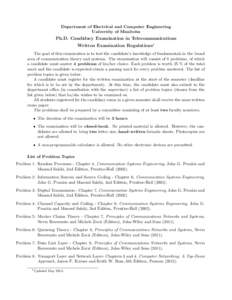 Department of Electrical and Computer Engineering University of Manitoba Ph.D. Candidacy Examination in Telecommunications Written Examination Regulations1 The goal of this examination is to test the candidate’s knowle