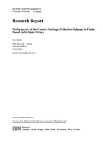 RZ 3769 (#  Computer Science 20 pages Research Report Performance of the Greedy Garbage-Collection Scheme in FlashBased Solid-State Drives
